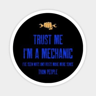 Trust me I'm a mechanic. Magnet